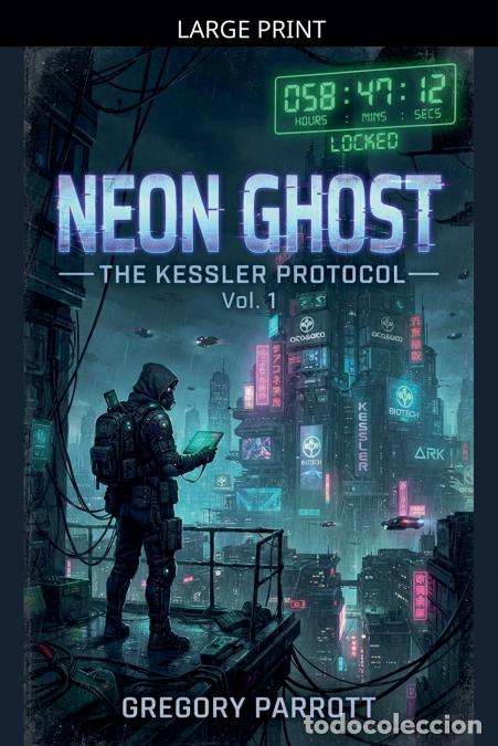 Libros: The Kessler Protocol - Gregory Parrott - Foto 1