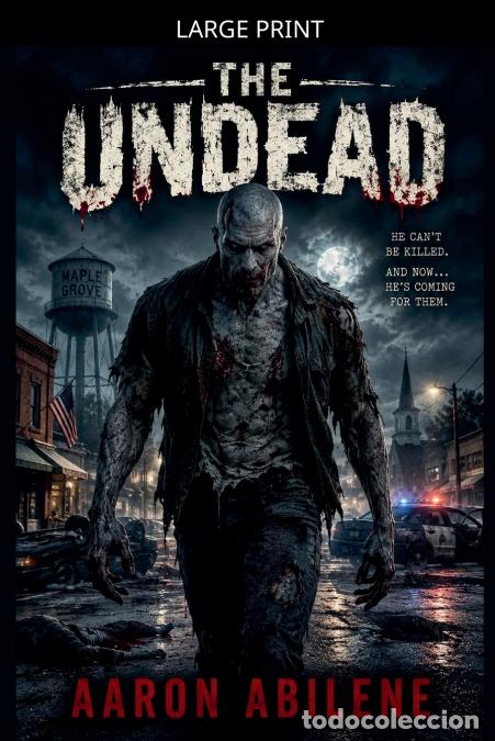 Libros: The Undead - Aaron Abilene - Foto 1