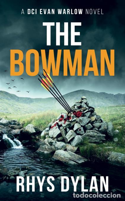 Libros: The Bowman - Rhys Dylan - Foto 1