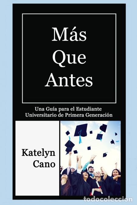 Libros: M&aacute;s Que Antes - Katelyn Cano - Foto 1