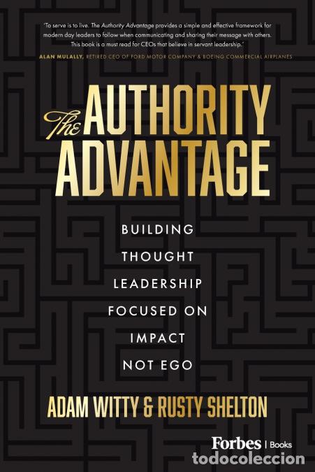 Libri: The Authority Advantage - Adam Witty,Rusty Shelton