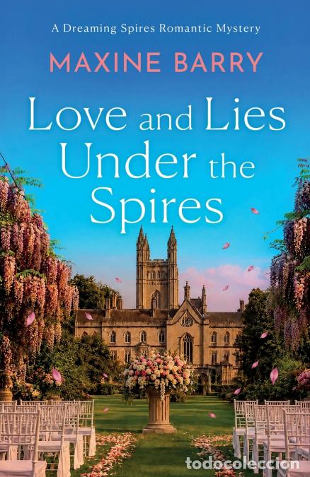 Libros: Love and Lies Under the Spires - Maxine Barry