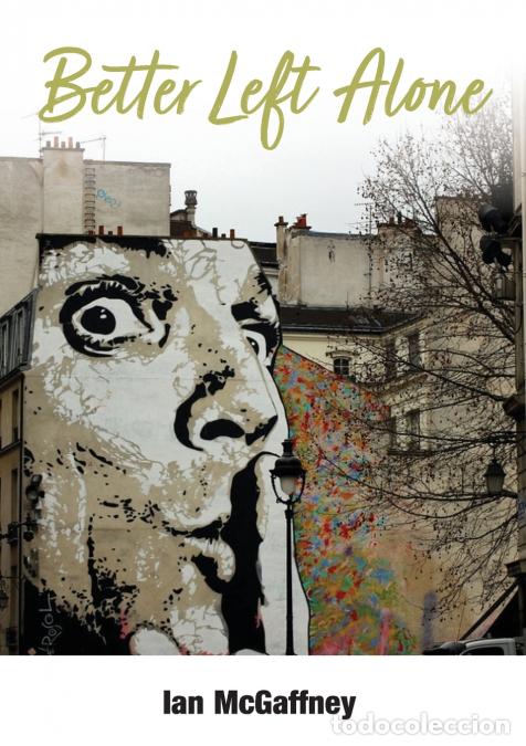 Libros: Better Left Alone - Ian McGaffney - Foto 1