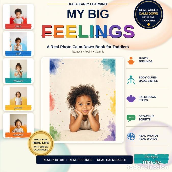 Libri: My Big Feelings - A Real-Photo Calm-Down Book for Toddlers And Children - Montena