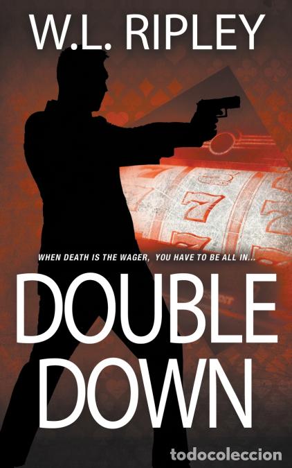 Libros: Double Down - W.L. Ripley