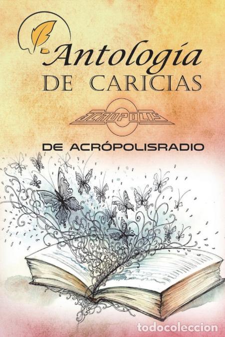 Libri: Antolog&iacute;a Caricias Acr&oacute;polisradio - Varios