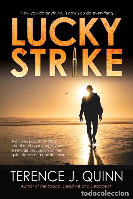 B&uuml;cher: Lucky Strike - Terence J. Quinn