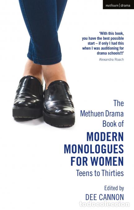 Livros: The Oberon Book of Modern Monologues for Women - Teens to Thirties - Dee Cannon,Alexandra Roach