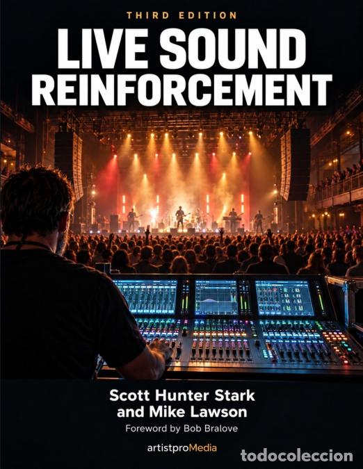 B&uuml;cher: Live Sound Reinforcement - Lawson,Scott Hunter Stark,Bob Bralove