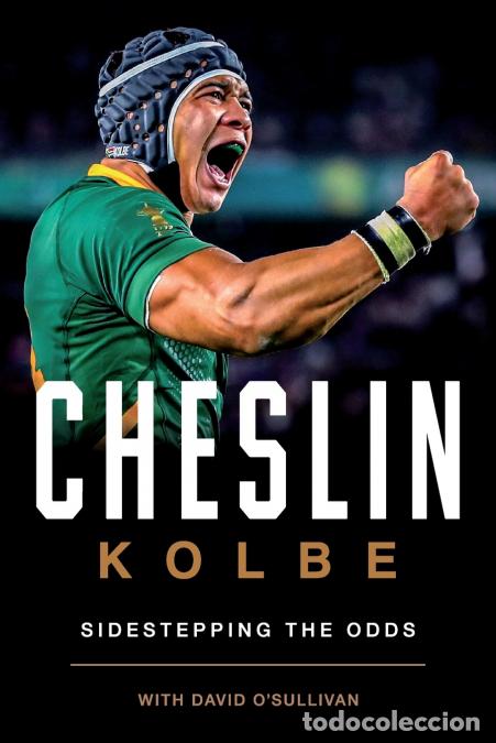 B&uuml;cher: Cheslin Kolbe - Sidestepping the Odds - David O?Sullivan,Cheslin Kolbe