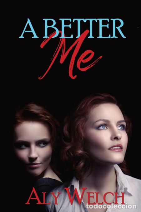 Livres: A Better Me - Aly Welch