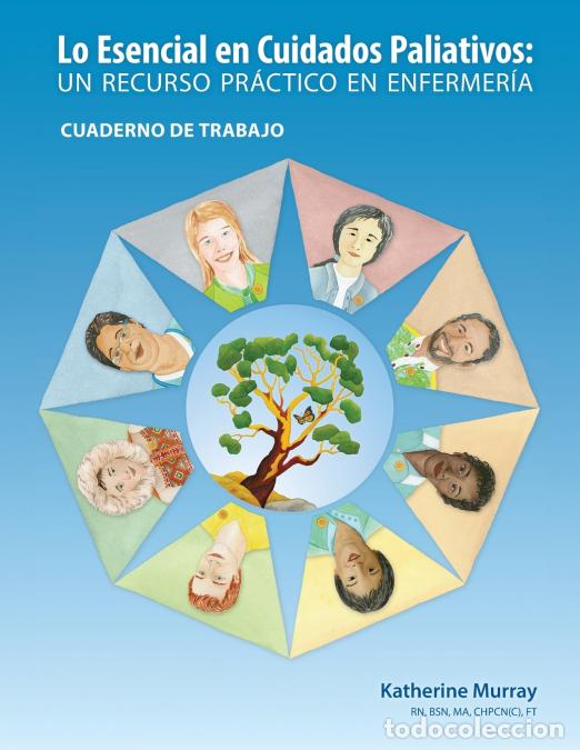 books: Lo Esencial en Cuidados Paliativos Cuaderno de Trabajo - Un recurso pr&aacute;ctico en enfermer&iacute;a - Katheri