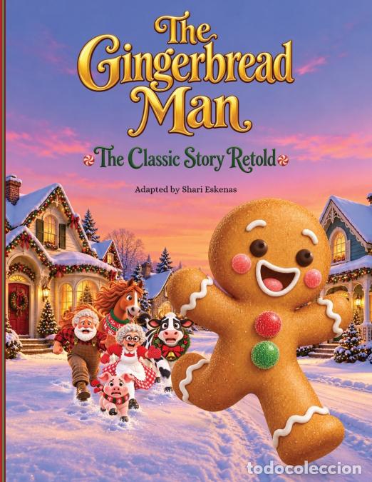 Libros: The Gingerbread Man - The Classic Story Retold - Shari Eskenas