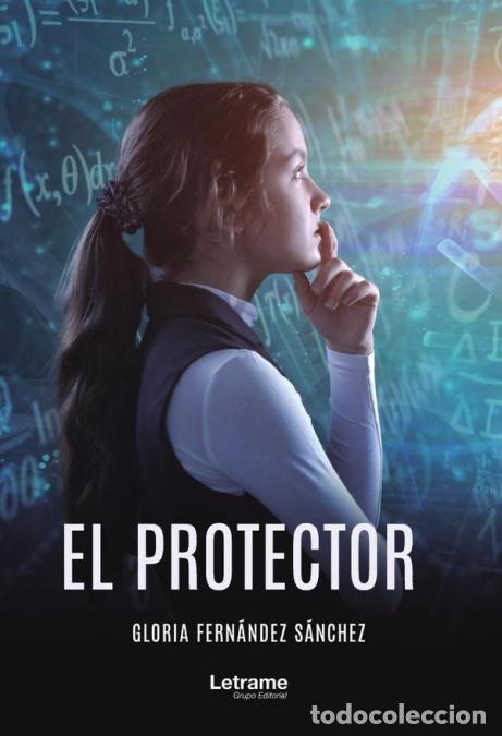 B&uuml;cher: El protector - Gloria Fern&aacute;ndez S&aacute;nchez