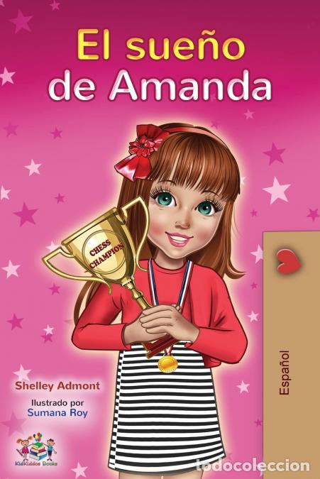 Libros: El sue&ntilde;o de Amanda - Amanda?s Dream (Spanish edition) - Shelley Admont,KidKiddos Books