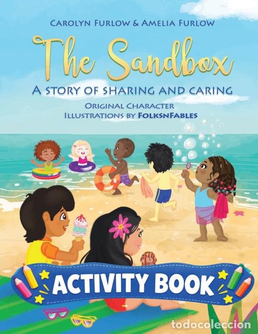 Libros: The Sandbox A Story of Sharing and Caring Activity Book - Carolyn Furlow,Amelia Furlow