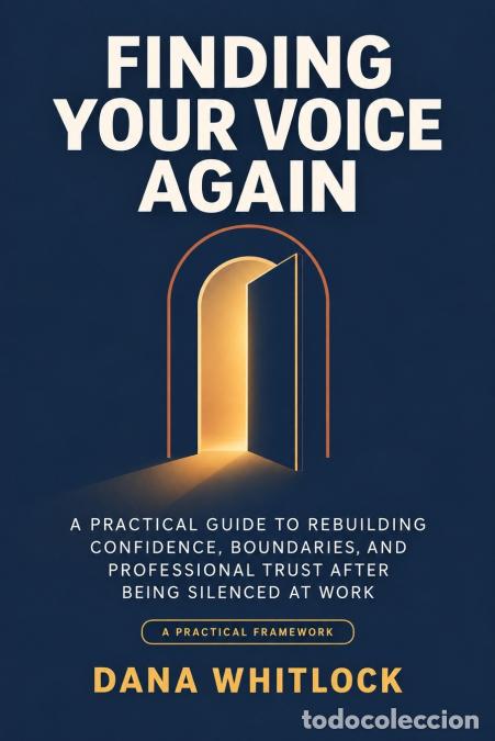 Libros: Finding Your Voice Again - Dana Whitlock