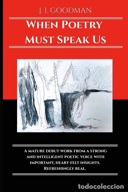 Libros: When Poetry Must Speak Us - J. I. Goodman,Maysoon Sheikh
