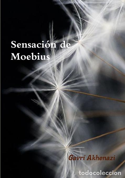 Libros: Sensaci&oacute;n de Moebius - Gavr&iacute; Akhenazi