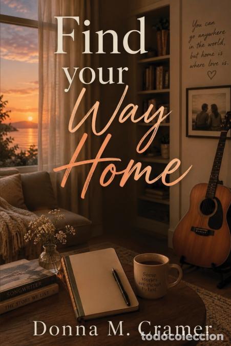 Libros: Find Your Way Home - Donna M Cramer - Foto 1