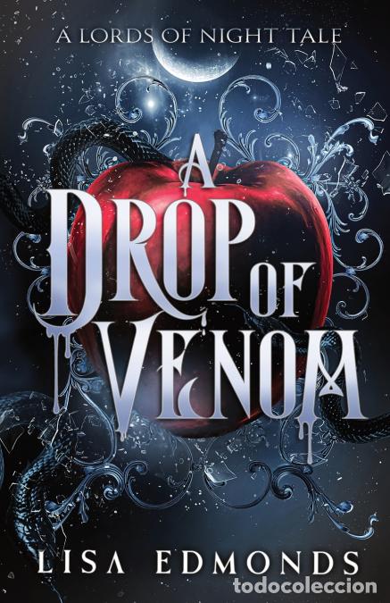 Livres: A Drop of Venom (A Lords of Night Tale) - A Fantasy Monster Romance - Lisa Edmonds