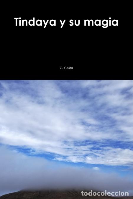 Libri: Tindaya y su magia - GCosta,G. Costa