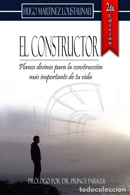 books: El Constructor 2da Revisi&oacute;n - Hugo Mart&iacute;nez Loustaunau