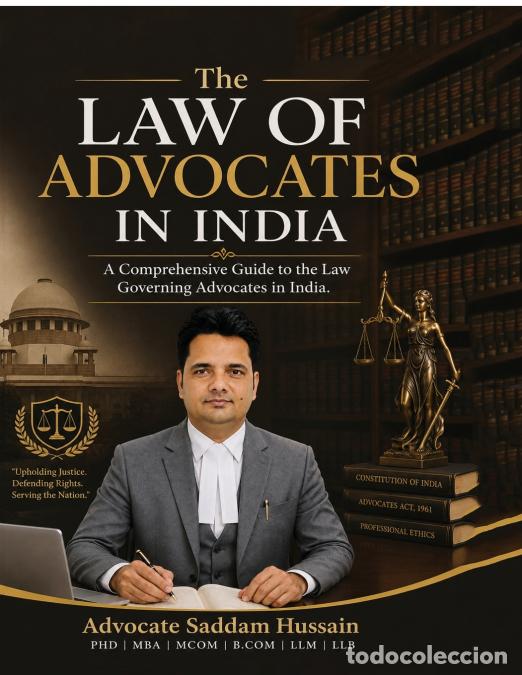 Livres: The Law of Advocates in India - A Comprehensive Guide to the Law Governing Advocates in India - Dr.S