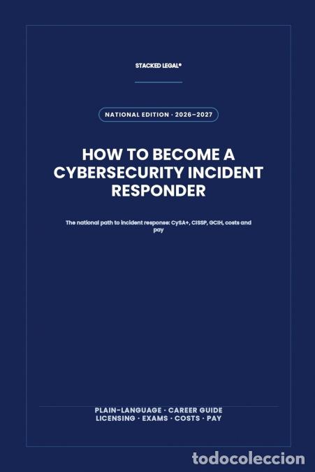 Livres: How to Become a Cybersecurity Incident Responder - The national path to incident response: CySA+, CI