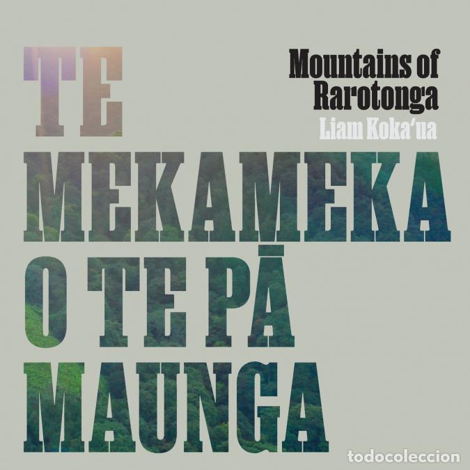 Livres: Te Mekameka o te P? Maunga - Liam Koka?ua