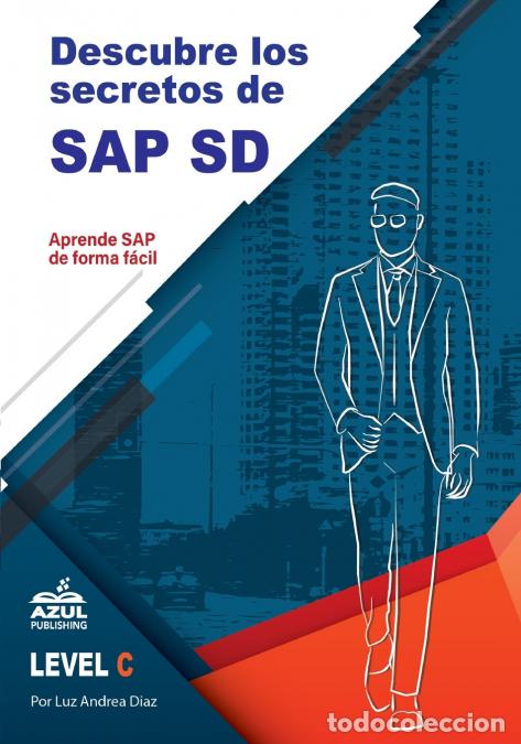 Livres: Descubre los secretos de SAP Ventas y distribucion - Luz Andrea Diaz,Jessica Howard