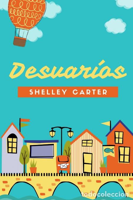 books: Desvar&iacute;os - Shelley Carter