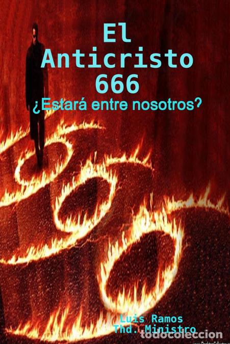 Libri: El Anticristo 666 - Luis Ramos