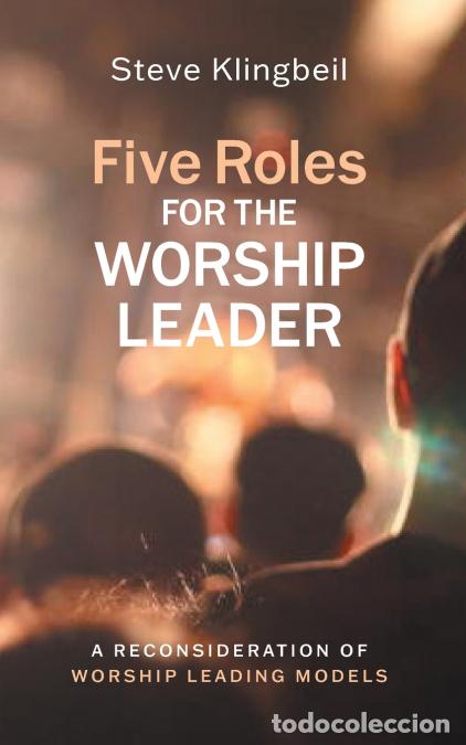 books: Five Roles for the Worship Leader - Steve Klingbeil