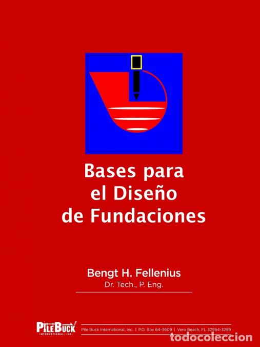 books: Bases para el Dise&ntilde;o de Fundaciones - Bengt HFellenius