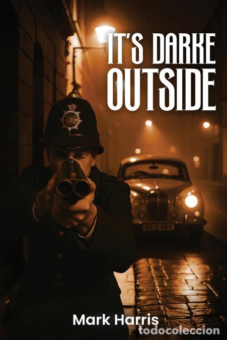 Libros: It?s Darke Outside - Mark Harris - Foto 1