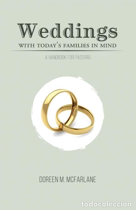 books: Weddings with Today?s Families in Mind - Doreen M. McFarlane