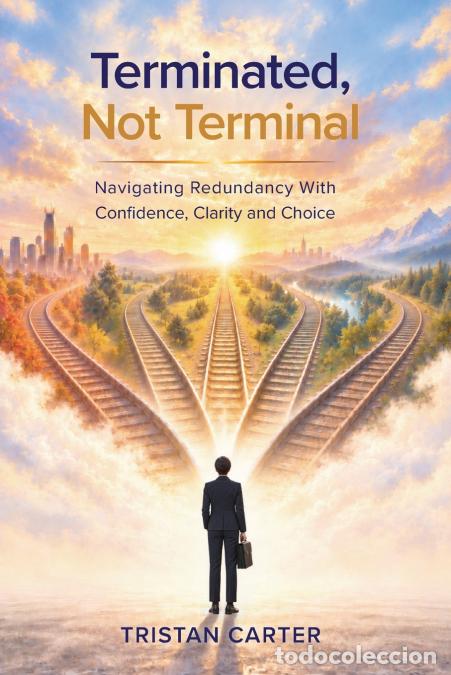 books: Terminated, Not Terminal - Tristan Carter