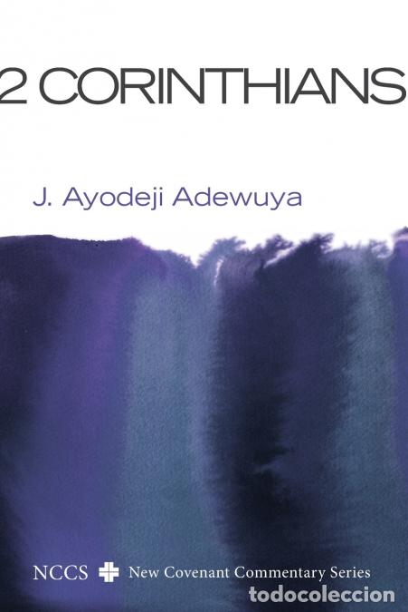 Libros: 2 Corinthians - J. Ayodeji Adewuya