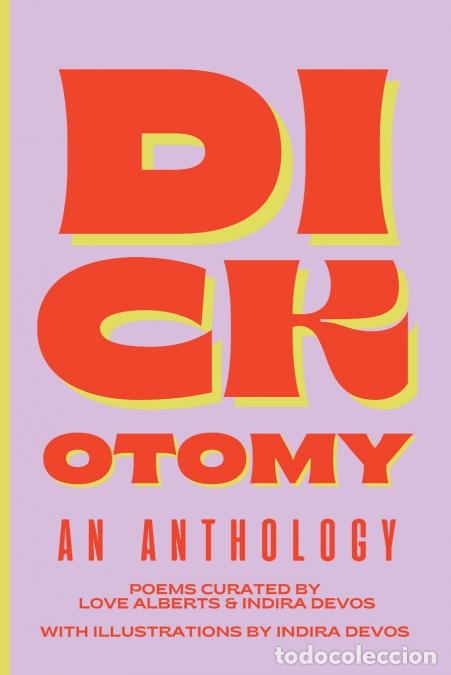 Libros: Dickotomy - Indira Devos,Love Alberts - Foto 1
