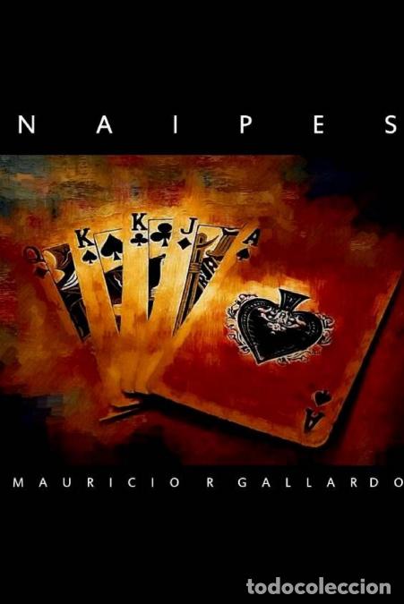 Libros: Naipes - Mauricio Gallardo C