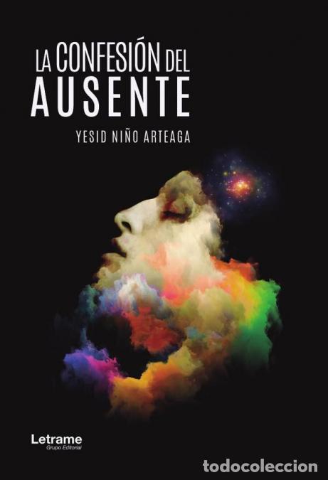 Libros: La confesi&oacute;n del ausente - Yesid Ni&ntilde;o Arteaga