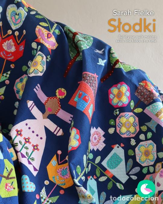 Libros: Slodki Quilt Pattern with instructional Videos - Sarah Fielke
