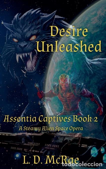 Livres: Desire Unleashed - L. D. McRae