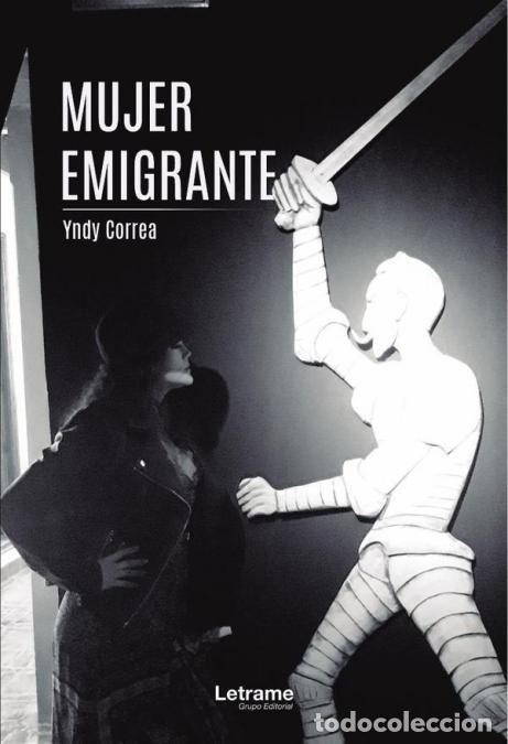 Livres: Mujer emigrante - Yndy Correa