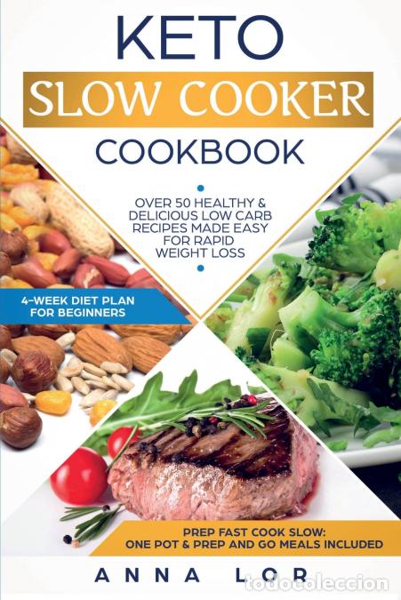 books: Dieta Cetogenica - Las Mejores Recetas a Cocci&oacute;n Lenta Saludables y Deliciosas f&aacute;ciles de preparar p