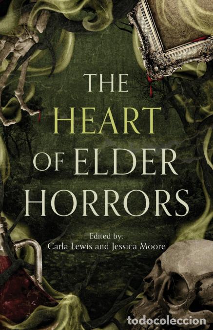 books: The Heart of Elder Horrors - Jessica Moore,Carla Lewis