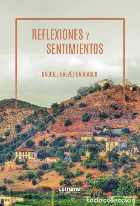 Libros: Reflexiones y sentimientos - Gabriel G&aacute;lvez Carrasco - Foto 1