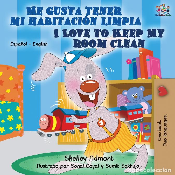 B&uuml;cher: Me gusta tener mi habitaci&oacute;n limpia I Love to Keep My Room Clean - Spanish English Bilingual Book -