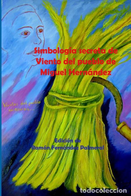 B&uuml;cher: Simbolog&iacute;a secreta de Viento del pueblo - Ramon Fernandez Palmeral
